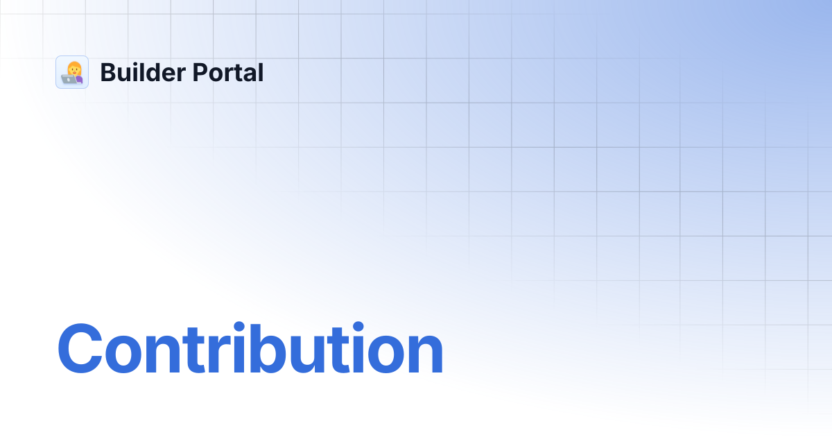 Contribution | Builder Portal